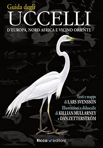 Stock image for Guida agli uccelli d'Europa, Nord Africa e Vicino Oriente for sale by libreriauniversitaria.it