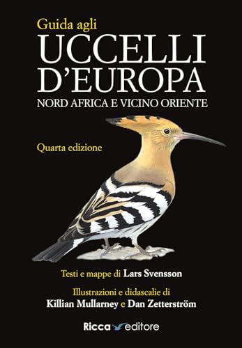 Stock image for Guida agli uccelli d'Europa, Nord Africa e Vicino Oriente. Ediz. a colori (Scienze naturali. Manuali) for sale by libreriauniversitaria.it
