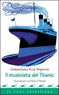 Imagen de archivo de Il musicista del Titanic a la venta por Brook Bookstore