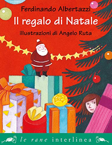 Beispielbild fr Il regalo di Natale. Ediz. illustrata (Le rane piccole) zum Verkauf von libreriauniversitaria.it