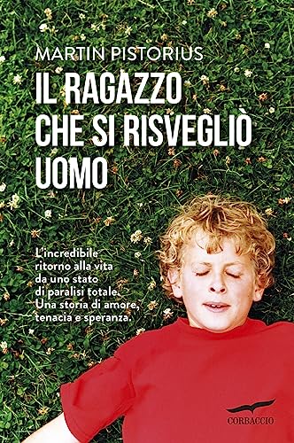 Beispielbild fr Il ragazzo che si risvegli uomo zum Verkauf von libreriauniversitaria.it