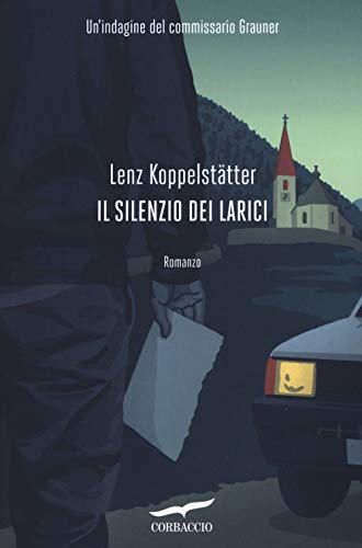 Stock image for IL SILENZIO DEI LARICI for sale by medimops