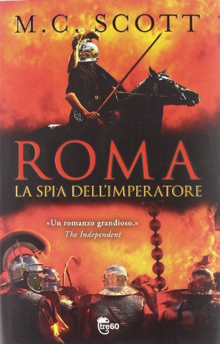 Stock image for Roma. La spia dell'imperatore for sale by AwesomeBooks