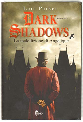 Beispielbild fr Dark shadows. La maledizione di Angelique zum Verkauf von medimops