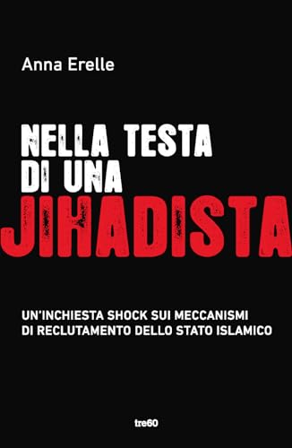 Stock image for Nella testa di una jihadista for sale by medimops