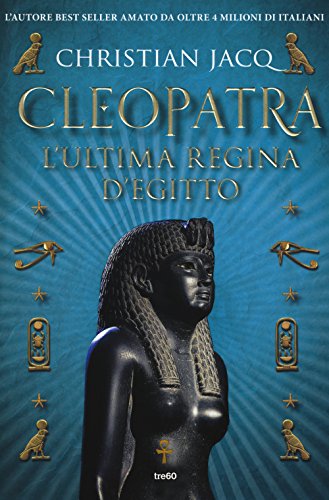 Stock image for Cleopatra l'ultima regina d'Egitto for sale by medimops