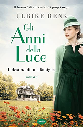 Stock image for Gli Anni Della Luce. Il Destino Di Una Famiglia for sale by medimops
