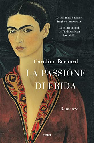 Stock image for La Passione Di Frida for sale by WorldofBooks