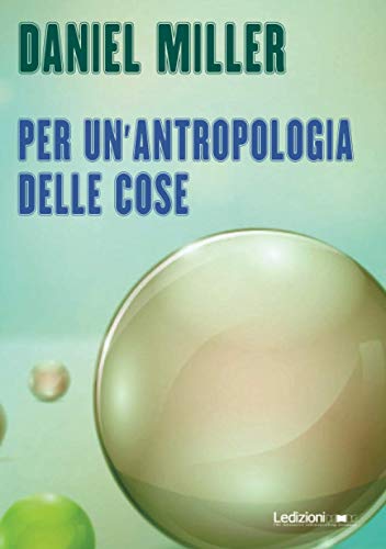 Stock image for Per un'antropologia delle cose for sale by medimops