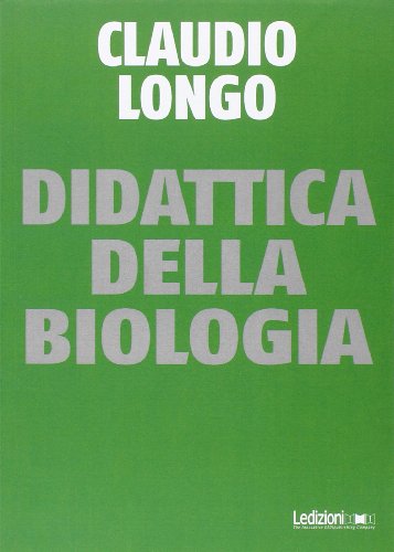 Beispielbild fr Didattica della biologia zum Verkauf von medimops