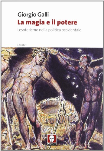 9788867080199: La magia e il potere. L'esoterismo nella politica occidentale