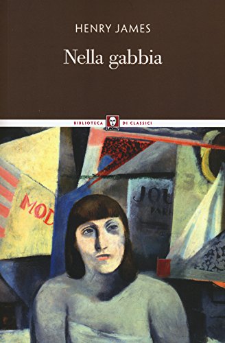 9788867083176: Nella gabbia (Biblioteca di classici)