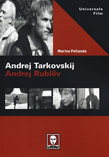 9788867083688: Andrej Tarkovskij. Andrej Rublv