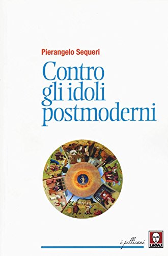 Beispielbild fr Contro gli idoli postmoderni zum Verkauf von medimops