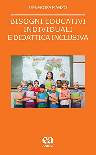 9788867094776: BISOGNI (EDUCATIVI) INDIVIDUALI E DIDATT