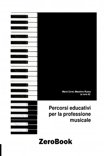 Stock image for Percorsi educativi per la professione musicale for sale by Lucky's Textbooks