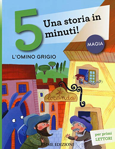Stock image for L'omino grigio. Una storia in 5 minuti! for sale by Revaluation Books
