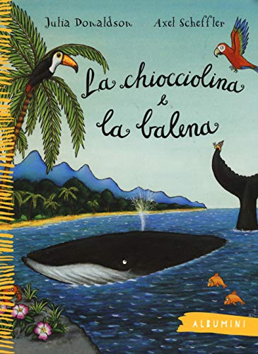 9788867144020: La chiocciolina e la balena. Ediz. a colori (Albumini)