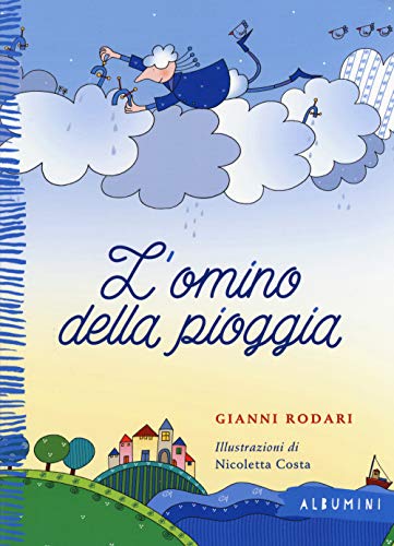 L'omino della pioggia (Italian Edition) - Rodari, Gianni