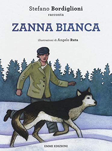 Beispielbild fr Zanna bianca zum Verkauf von WorldofBooks
