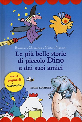 Beispielbild fr Le pi belle storie di piccolo Dino e dei suoi amici. Con adesivi zum Verkauf von medimops