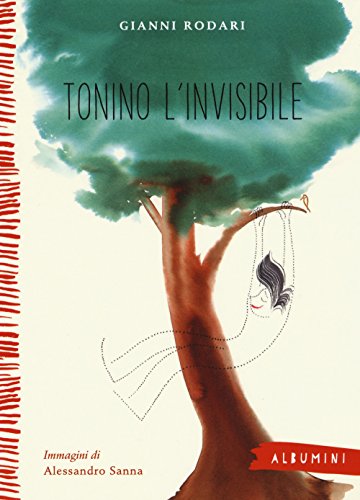 Tonino l'invisibile - Rodari, Gianni