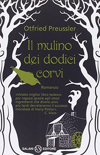 Stock image for Il mulino dei dodici corvi for sale by libreriauniversitaria.it