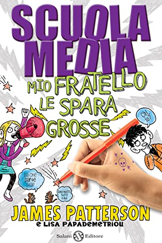 Stock image for Scuola media. Mio fratello le spara grosse for sale by medimops