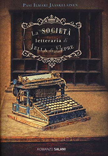 9788867159055: La societ letteraria di Sella di Lepre (Romanzo)