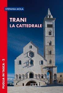 Imagen de archivo de Trani. La cattedrale a la venta por Wonder Book