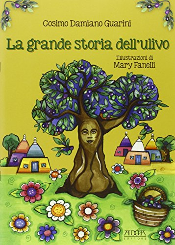 Beispielbild fr Guarini Cosimo D. - La Grande Storia Dell'ulivo (1 BOOKS) zum Verkauf von medimops