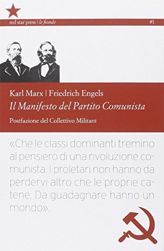 Beispielbild fr Il manifesto del Partito Comunista. Ediz. integrale zum Verkauf von libreriauniversitaria.it