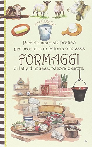 9788867211791: Piccolo manuale pratico formaggio