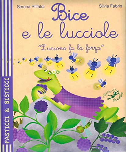 Stock image for Bice e le lucciole for sale by medimops