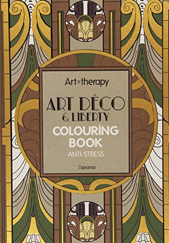 Beispielbild fr Art therapy. Art dco & liberty. Colouring book anti-stress zum Verkauf von medimops