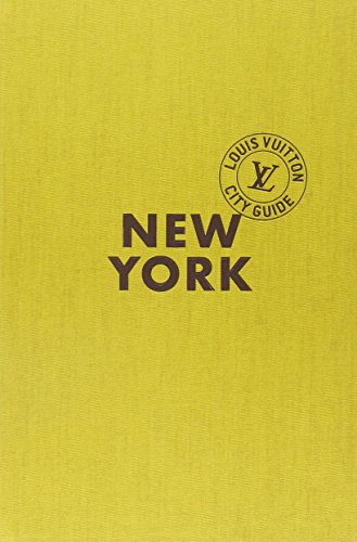 New York. Louis Vuitton City Guide. Ediz. italiana - Juliet