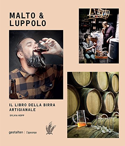 9788867221530: Malto & Luppolo. Il libro della birra artigianale