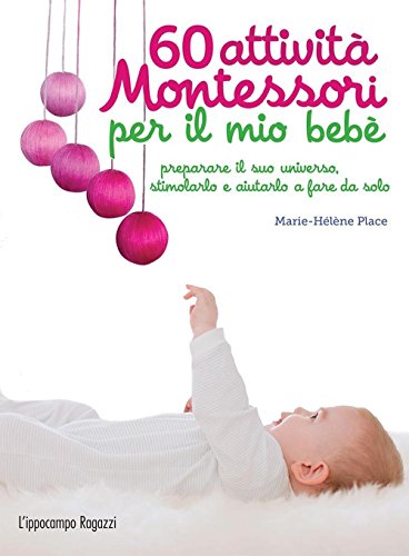 Beispielbild fr 60 attivit Montessori per il mio beb zum Verkauf von WorldofBooks
