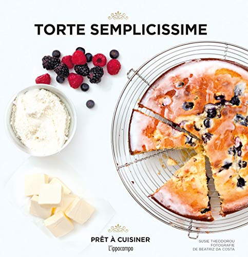Beispielbild fr Theodorou Susie - Torte semplicissime (1 BOOKS) zum Verkauf von medimops