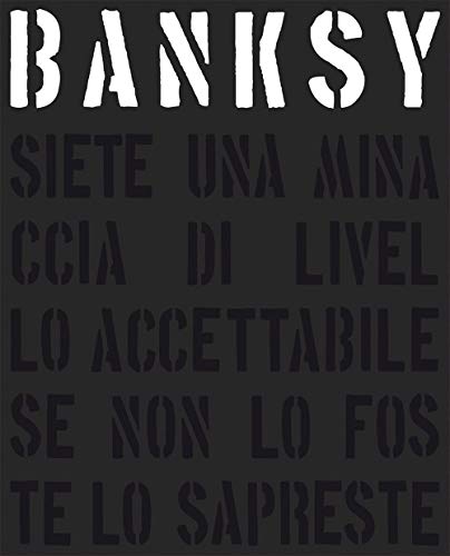Beispielbild fr Shove Gary - Banksy. Siete Una Minaccia Di Livello Ac (1 BOOKS) zum Verkauf von medimops