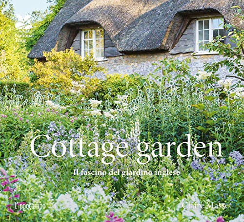 Imagen de archivo de Cottage garden. Il fascino del giardino inglese. Ediz. illustrata a la venta por libreriauniversitaria.it