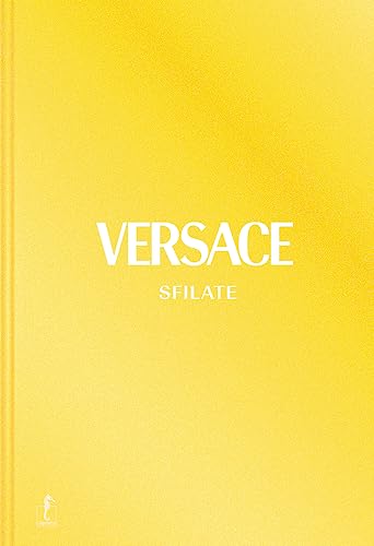 Imagen de archivo de VERSACE SFILATE TUTTE LE COLLEZIONI a la venta por Better World Books Ltd