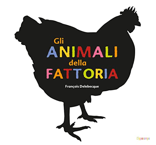 Beispielbild fr ANIMALI DELLA FATTORIA zum Verkauf von Brook Bookstore