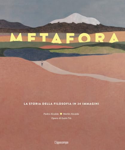 Stock image for Metafora. La storia della filosofia in 24 immagini for sale by libreriauniversitaria.it