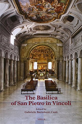Beispielbild fr The Basilica of San Pietro in Vincoli (Fuori Collana) zum Verkauf von St Vincent de Paul of Lane County