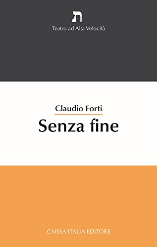 Stock image for Senza fine for sale by libreriauniversitaria.it