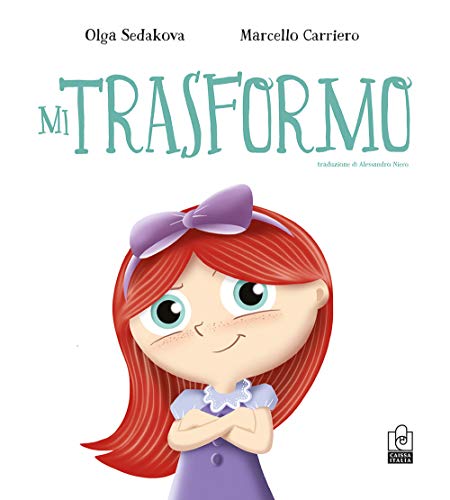Stock image for Mi trasformo. Ediz. a colori for sale by libreriauniversitaria.it
