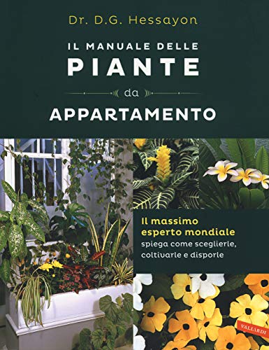 9788867311514: Il manuale delle piante da appartamento