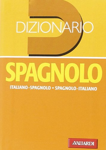 Imagen de archivo de Dizionario spagnolo. Italiano-spagnolo, spagnolo-italiano (I) a la venta por Brook Bookstore