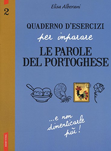 Stock image for Quaderno d'esercizi per imparare le parole del portoghese for sale by Brook Bookstore